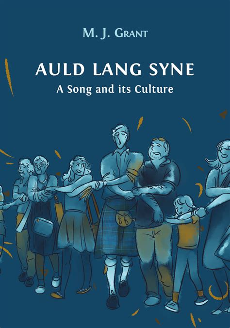 Auld Lang Syne .